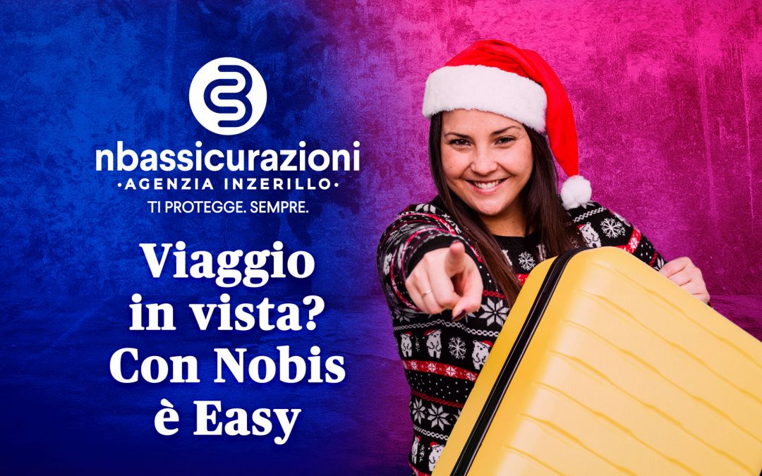 Viaggio in vista? Con Nobis è Easy