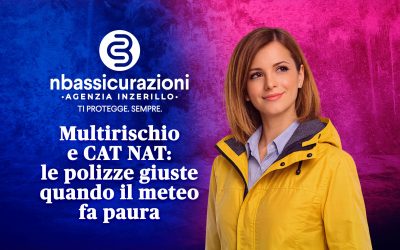 Multirischio e CAT NAT: le polizze giuste quando il meteo fa paura