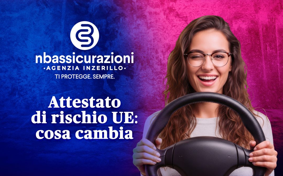 Attestato di rischio UE: cosa cambia