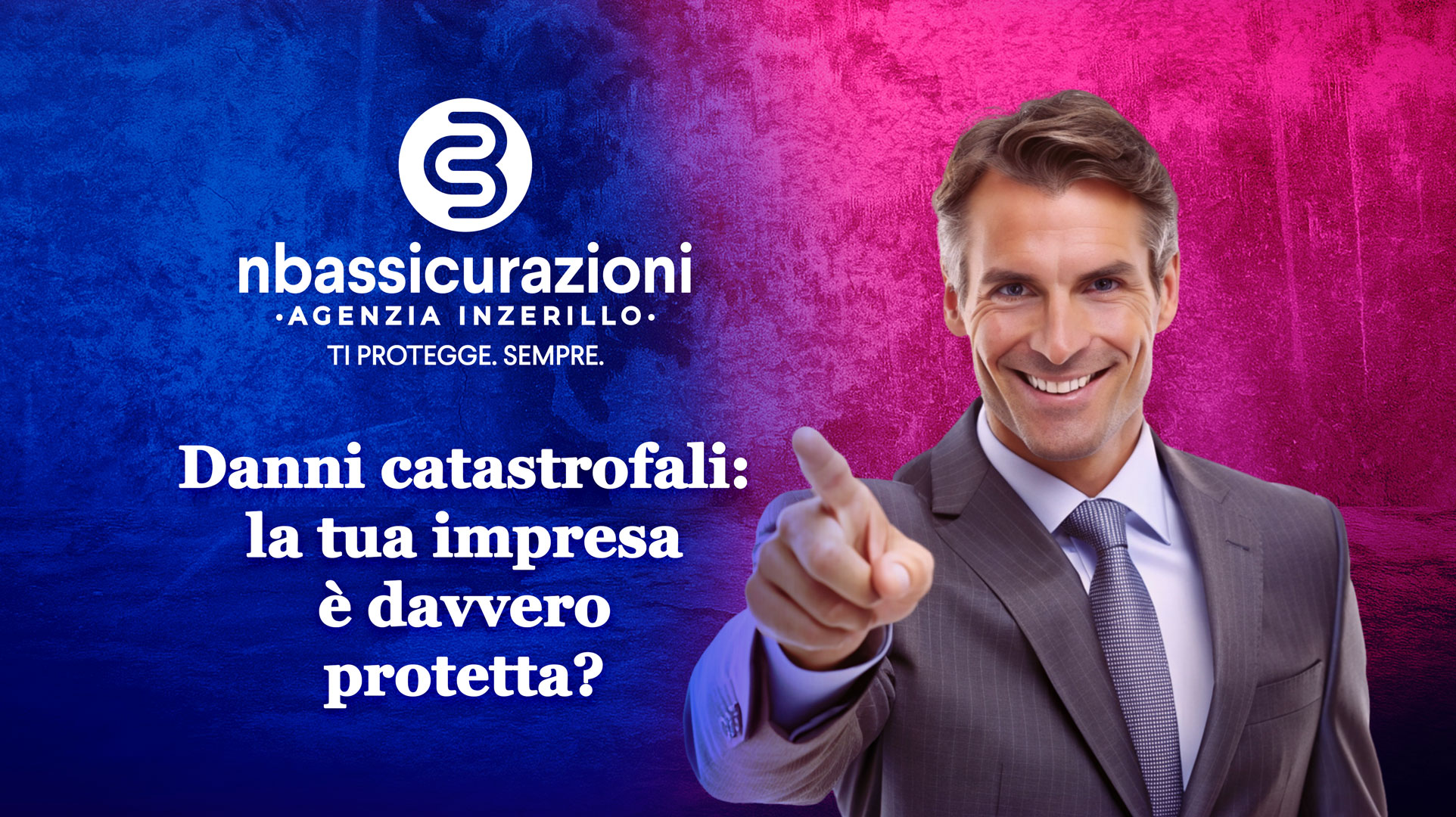 Danni catastrofali: la tua impresa è davvero protetta?