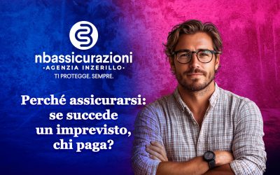 Perché assicurarsi: se succede un imprevisto, chi paga?