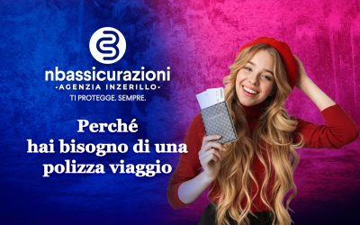 Perché hai bisogno di una polizza viaggio